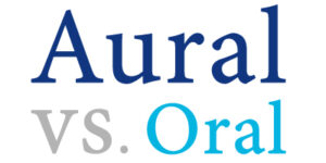aural vs oral